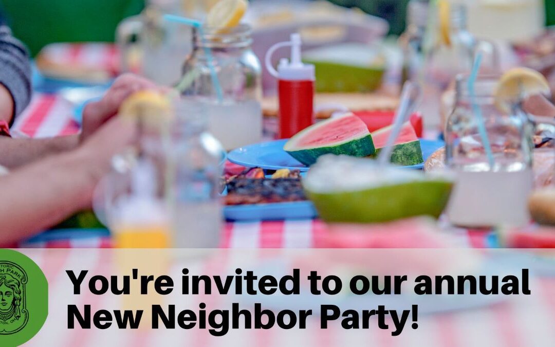 New Neighbor Party, Wednesday, June 28